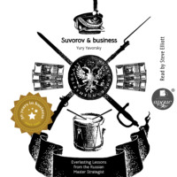 Yury Yavorsky. Suvorov & business. Timeless Lessons from the Russian Master Strategist