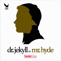 Роберт Льюис Стивенсон. Dr.Jekyll ve Mr. Hyde