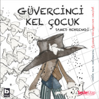 . Güvercinci Kel çocuk