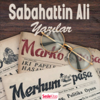 Sabahattin Ali. Sabahattin Ali Yazılar