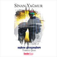 . Aşkın Gözyaşları 1 Tebrizli Şems