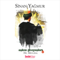 . Aşkın Gözyaşları 2 Hz. Mevlana