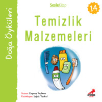 Zeynep Yeşilmen. Kır Öyküleri – Temizlik malzemeleri