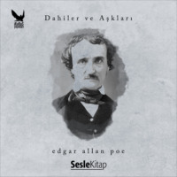 . Dahiler ve Aşkları Edgar Allan Poe