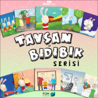 . Tavşan Bıdıbık Serisi