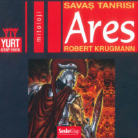 Robert Krugmann. Olympos Tanrıları 10 – Ares