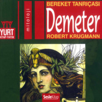 . Olympos Tanrıları 4 – Demeter