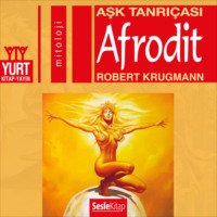 . Olympos Tanrıları 5 – Afrodit