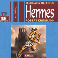 . Olympos Tanrıları 8 – Hermes