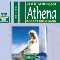 Robert Krugmann. Olympos Tanrıları 9 – Athena