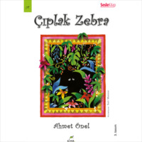 Ahmet Önel. Çıplak Zebra