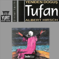 . Söylenceler 10- Tufan