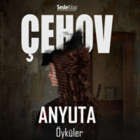 . Anyuta Öyküler