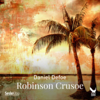 Daniel Defoe. Robinson Crusoe