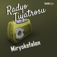 Atay Çağ. Radyo Tiyatrosu – Miryokefalon