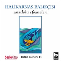 . Anadolu Efsaneleri