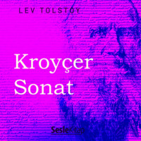 Leo Graf Tolstoy. Kroyçer Sonat