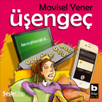 Mavisel Yener. ?şenge?