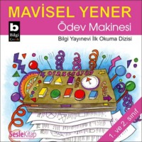 Mavisel Yener. Ödev Makinesi