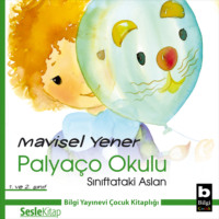 . Palyaço Okulu 4 – Sınıftaki Aslan