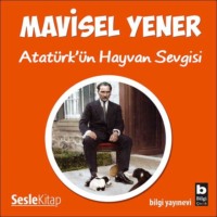. Atatürk'ün Hayvan Sevgisi