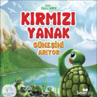 . Kırmızı Yanak Güneşi Arıyor