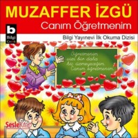 Muzaffer İzgü. Canım Öğretmenim