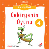 . Kır Öyküleri – Çekirgenin oyunu