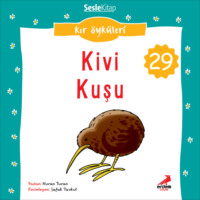 . Kır Öyküleri – Kivi Kuşu