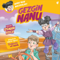 Osman Koca. Nanu'nun Maceraları 4 – Gezgin Nanu