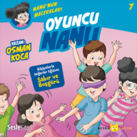 . Nanu'nun Maceraları 7 – Oyuncu Nanu