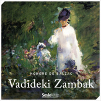 Оноре де Бальзак. Vadideki Zambak
