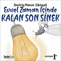 . İyi Uykular 5 - Evvel Zaman İçinde Kalan Son Sinek