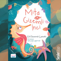 Elif Özmenek Çarmıklı. Mita ve Gizemli İnci