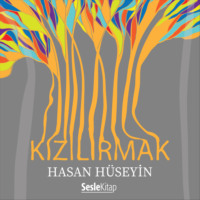 Hasan Hüseyin Korkmazgil. Kızılırmak