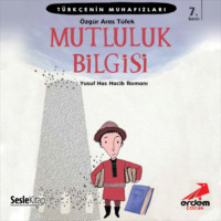 . Mutluluk Bilgisi