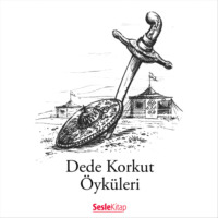 . Dede Korkut Öyküleri