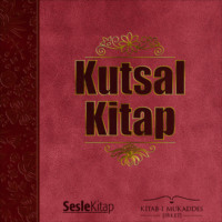 Анонимный автор. Kutsal Kitap (Tevrat, Zebur ve İncil'i içeren Kitabı Mukaddes)