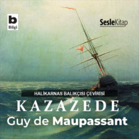 . Halikarnas Balıkçısı Çevirileri 8 - Kazazede