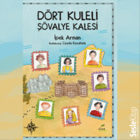Arman İpek. Dört Kuleli Şövalye Kalesi