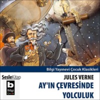 . Ay'ın Çevresinde Yolculuk