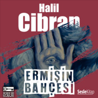 Halil Cibran. Ermişin Bahçesi