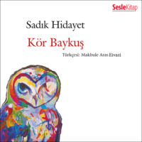 Sadık Hidayet. Kör Baykuş