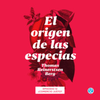 Thomas Reinertsen Berg. ?Comercio justo? - El origen de las especias, Episodio 12