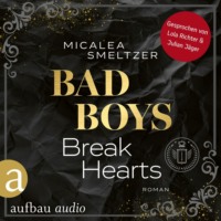. Bad Boys Break Hearts - College Sports Romance - The Aldridge Boys, Band 1 (Ungek?rzt)