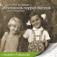 Sch?ffer Erzs?bet. A hintalovak nappal alszanak (teljes)