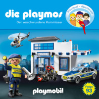 Florian Fickel. Die Playmos - Das Original Playmobil H?rspiel, Folge 93: Der verschwundene Kommissar
