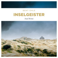 . Inselgeister - Nils Petersen - Insel Krimi, Band 5 (Ungek?rzt)