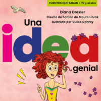 . Yo y el otro II, Cuento 4: Una idea genial
