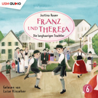 . Franz und Theresa, Folge 6: Die langhaarigen Trachtler